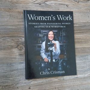 Women's Work By Chris Crisman Book